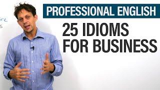 Learn 25 Business English Idioms: "face the music", "hard sell", "pass the buck"…