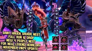 Saint Haven Savior Nest Full Stage Run & Drop : For New Legend Heraldry Source November 2024 Update