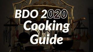 BDO 2020: Cooking Guide [Black Desert Online]