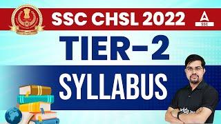 SSC CHSL Tier 2 Syllabus 2023 | Complete Guide to Crack the Exam by Vinay Sir