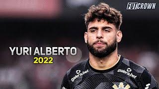 Yuri Alberto 2022 ● Corinthians ► Amazing Skills, Goals & Assists | HD