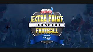 Episode 01 | Extra Point | 8-31-20 | STATE CHAMPS! Network