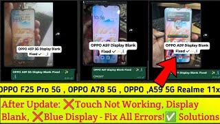 OPPO A59 5G After Update Touch Not Working | Oppo A78 5G Blank Display Solution | Oppo A79 5G Unlock