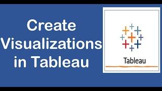 Create Your First View in Tableau