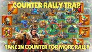 How to Eat more rallies Without swapping front? inf in counter ||  Rally Trap - Lords Mobile