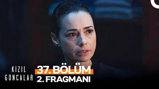 Kızıl Goncalar 37. Bölüm 2. Fragmanı | ''Hak Geldi, Batıl Yok Oldu!''