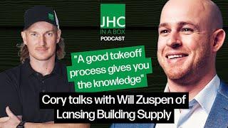 How to Get James Hardie Takeoffs Right the First Time: Cory Getz talks with Will Zuspan of Lansing