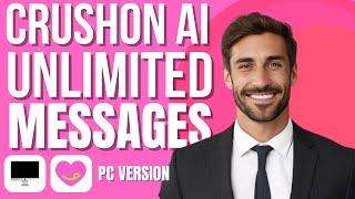 Crushon Ai Unlimited Messages (how to tutorial)