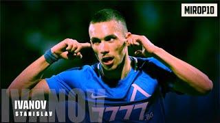 STANISLAV IVANOV  LEVSKI SOFIA  BULGARIA - THE BEST YOUNG PLAYER  Skills & Goals  2020 