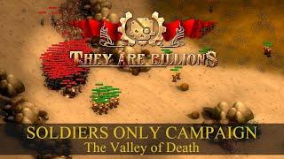 Soldier's Only Apocalypse Campaign - The Valley of Death