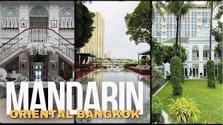 Best 5* Luxury Hotel in Bangkok - Mandarin Oriental