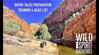 Preparation, Training & Gear For Larapinta Trail