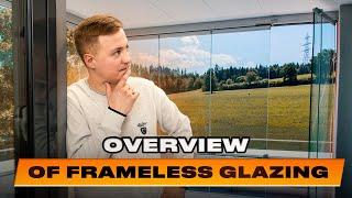 Overview of frameless glazing: sliding and folding