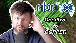 Goodbye Copper | FTTN Final Days.... | Dirt Report