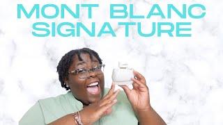 Mont Blanc Signature|Day 14 of 25|Perfume Blind Buy & Review