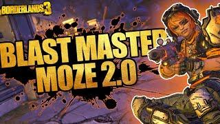 Borderlands 3 | Blast Master Moze Build 2.0 (The New BEST Level 72, Mayhem 10 & 11 Moze Build!)