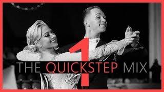 ►QUICKSTEP MUSIC MIX #1 | Dancesport & Ballroom Dance Music