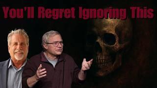 You'll Regret Ignoring This... After It's Too Late | with Pastor Tom Hughes & Don Stewart