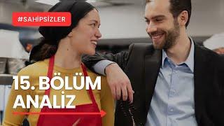 Sahipsizler 15. Bölüm Fragmanı Sana Aşığım Kızım!