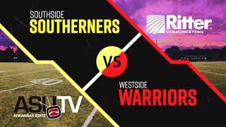 High School Football on ASU-TV & Ritter Communications - Southside vs. Westside - 10/11/24