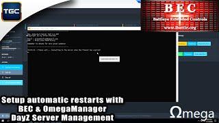 Setup automatic restarts with BEC & OmegaManager | DayZ Server Management