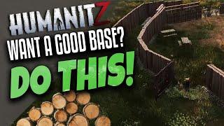 HumanitZ Survival Gameplay BASE BASICS - Learning to LIVE better