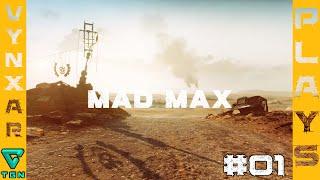 Let's play Mad Max - First hour in the Wasteland - #01