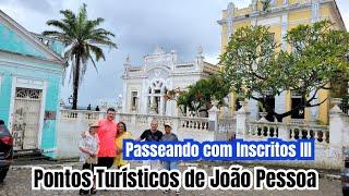 Conheça João Pessoa - Passeando com Inscritos Pelos Pontos Túristicos