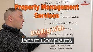 Tenant Complaints  - Property Management Services