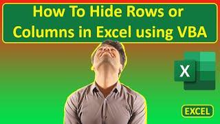 How To Hide Rows or Columns in Excel using VBA