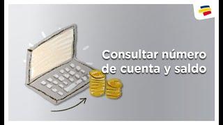 ¿Cómo consultar número de cuenta y saldo? | Bancolombia