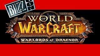 World of Warcraft Warlords of Draenor Announcement - Trailer - Blizzcon 2013