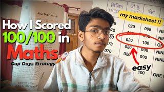 How i scored 100/100 in MATHS in class 10 Boards  ??