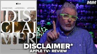 Disclaimer (2024) Apple TV Series Review