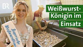 Weißwurstkönigin und Metzgerin: Was kommt in die Weißwurst, Königin Elisabeth? | Unser Land | BR