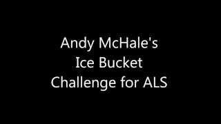 ALS Ice Bucket Challenge   Andy McHale