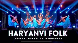 Haryanvi Folk Dance || Dance Alley || Sheena Thukral Choreography