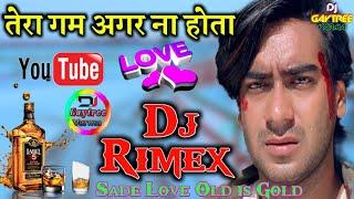 Tera Gham Agar Na Hota Sade Love old is Gold Sharabi song Mix by Dj Gaytree varma Atrauli