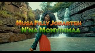 MUSA FILLY JOBARTEH - N'NA MONYINMA  (official music video)