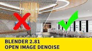 Blender 2.81: Open Image Denoise Test