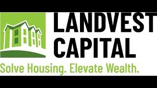 LandVest Capital - Grant's Testimonial