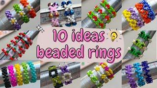 10 BEADED RING TUTORIALS 