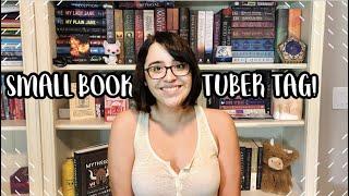 THE SMALL BOOKTUBER TAG!