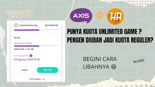 Cara mudah ubah kuota unlimited gaming Axis jadi kuota reguler