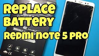 How To Change Battery For Xiaomi Redmi Note 5 Pro Whyred