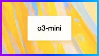 OpenAI's O3 Mini in 6 Minutes 