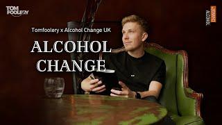 Alcohol Change | Tomfoolery x Alcohol Change UK