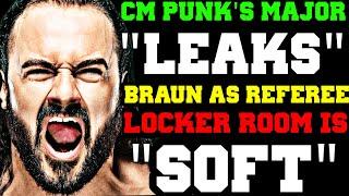 WWE News! CM Punk’s LEAKS Major DETAIL! Drew McIntyre Fires SHOTS At WWE Locker Room! Braun Strowman