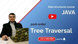 Tree Traversal post-order