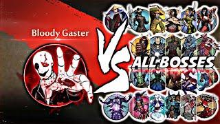 Shadow Fight 2 Bloody Gaster Vs All Bosses